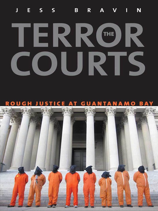 Title details for The Terror Courts by Jess Bravin - Available